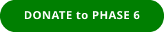 DONATE to PHASE 6